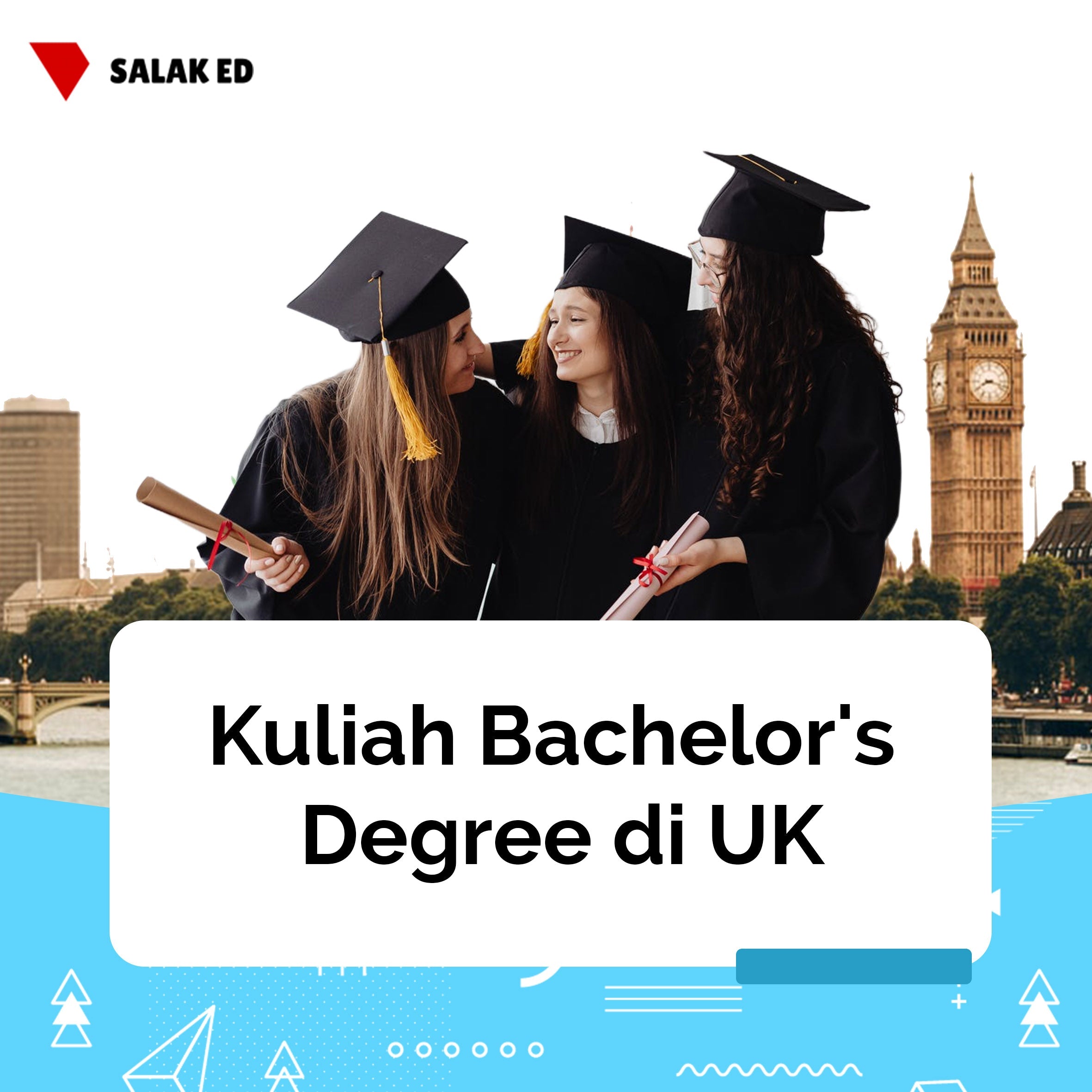 Kuliah Bachelor's Degree di UK