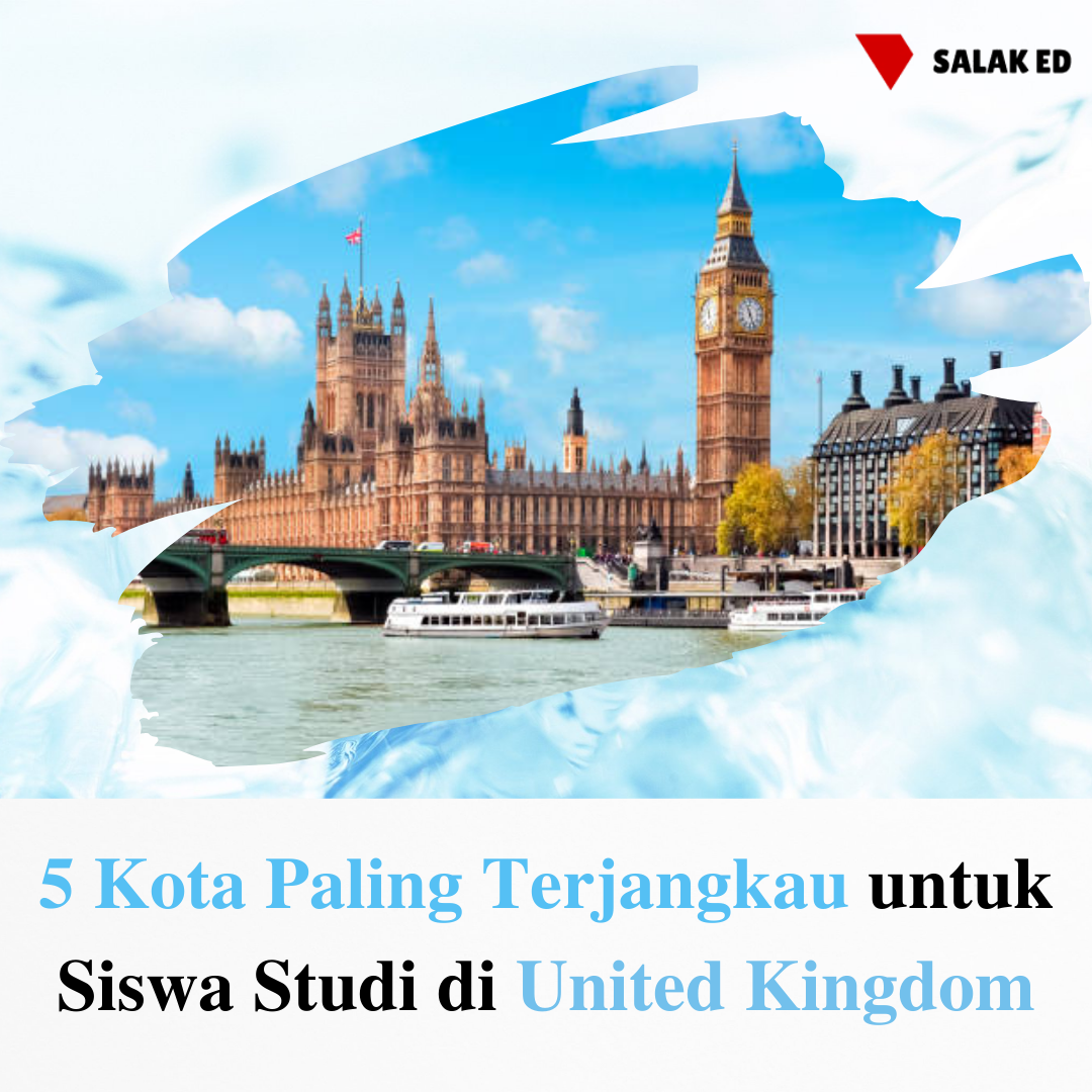 5 Kota Paling Terjangkau untuk Kuliah di UK