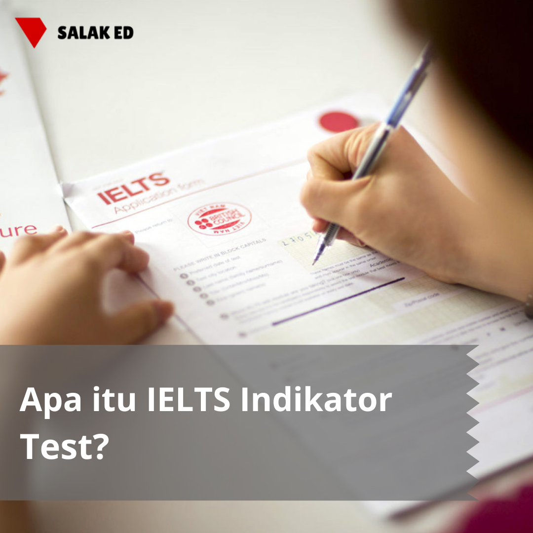 Apa itu IELTS Indicator Test?