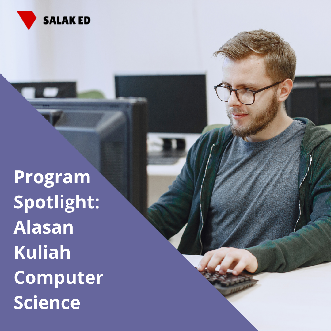 Program Spotlight: Alasan Kuliah Computer Science