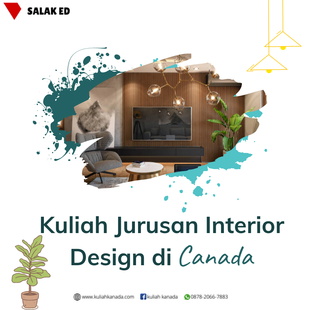 5 Sekolah Tinggi dengan Jurusan Interior Design di Kanada