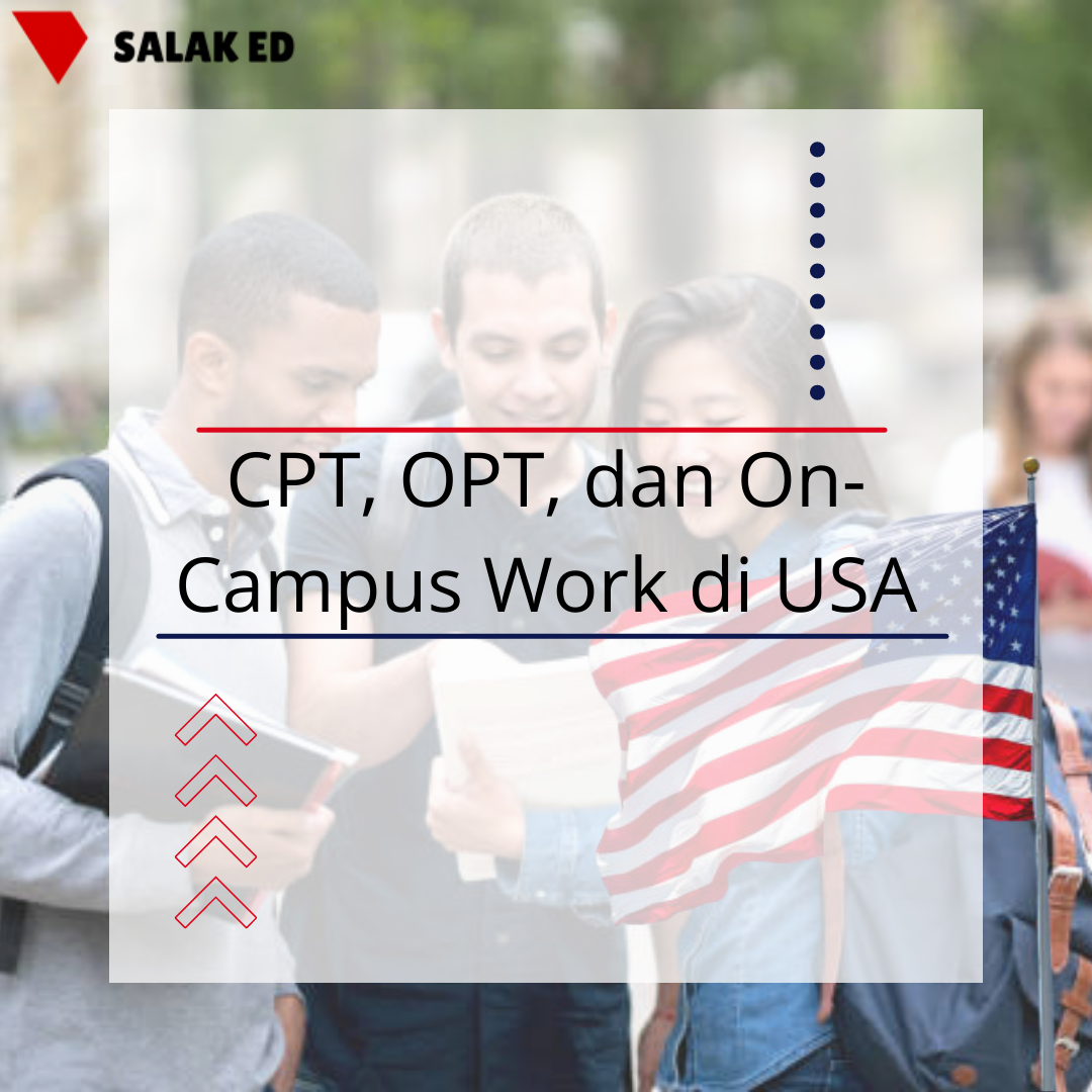 CPT, OPT, dan Work On-Campus di USA