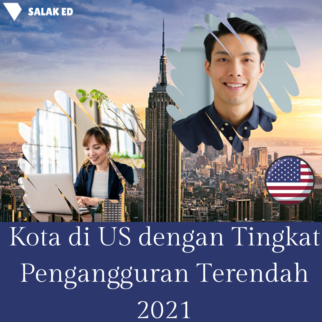 Kota di USA dengan Tingkat Pengangguran Terendah 2021