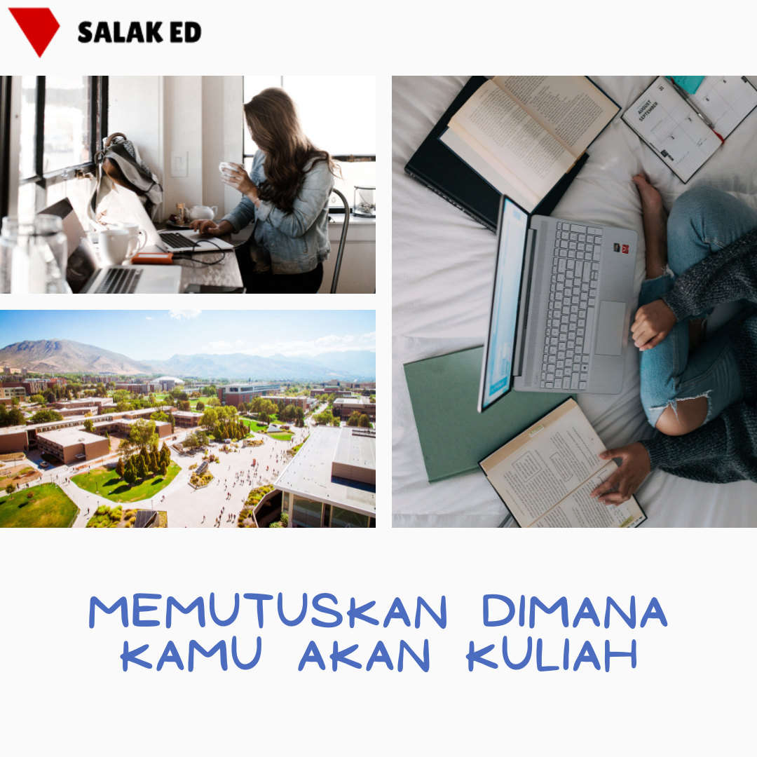Memutuskan Dimana Kamu Akan Kuliah
