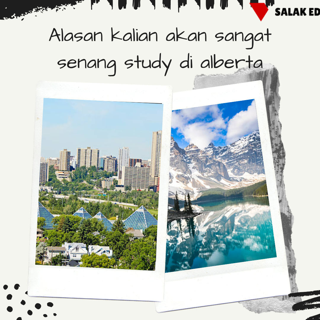 Apa Kelebihan Kuliah di Kota Alberta, Kanada?