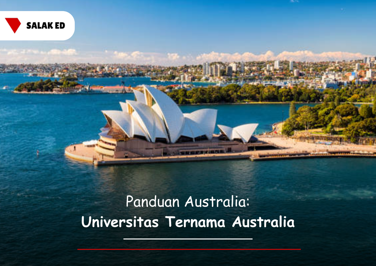 Panduan Australia: Universitas Ternama Australia