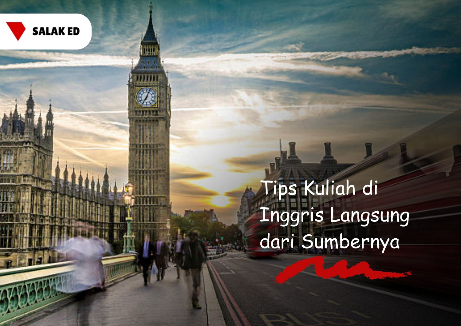 Tips Kuliah di Inggris Langsung dari Sumbernya