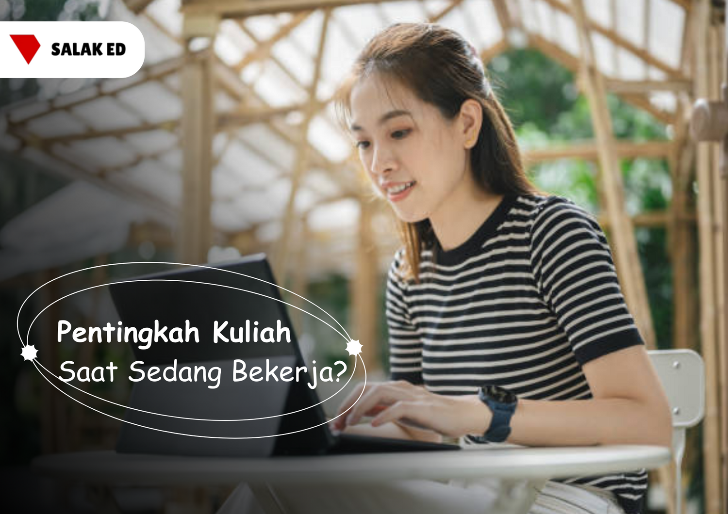 Pentingkah Kuliah Saat Sedang Bekerja?