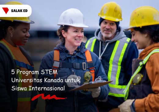 5 Program STEM Universitas Kanada untuk Siswa Internasional