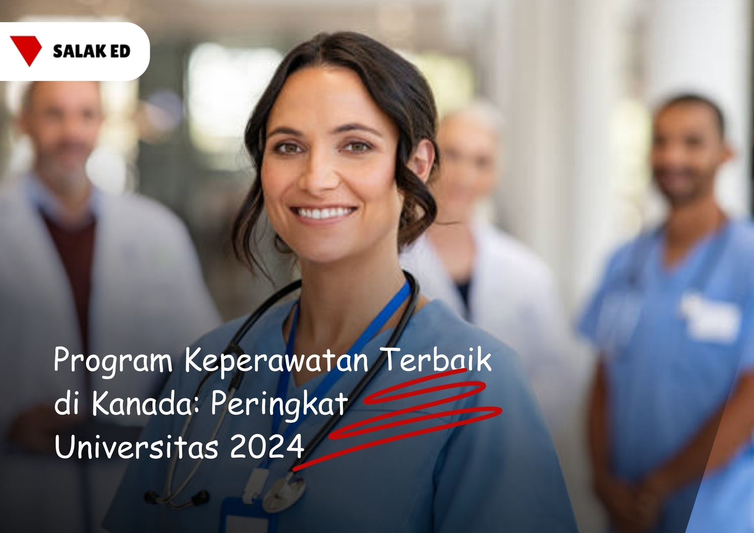 Program Keperawatan Terbaik di Kanada: Peringkat Universitas 2024
