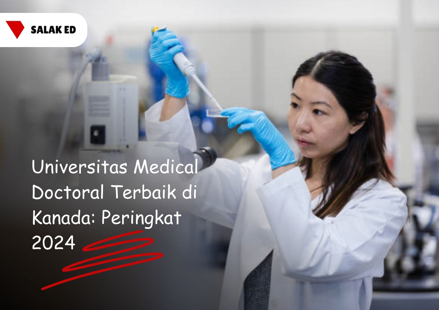 Universitas Medical Doctoral Terbaik di Kanada: Peringkat 2024