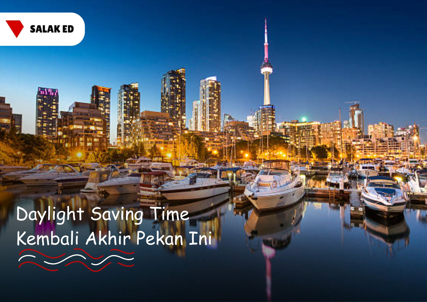 Daylight Saving Time Kembali Akhir Pekan Ini