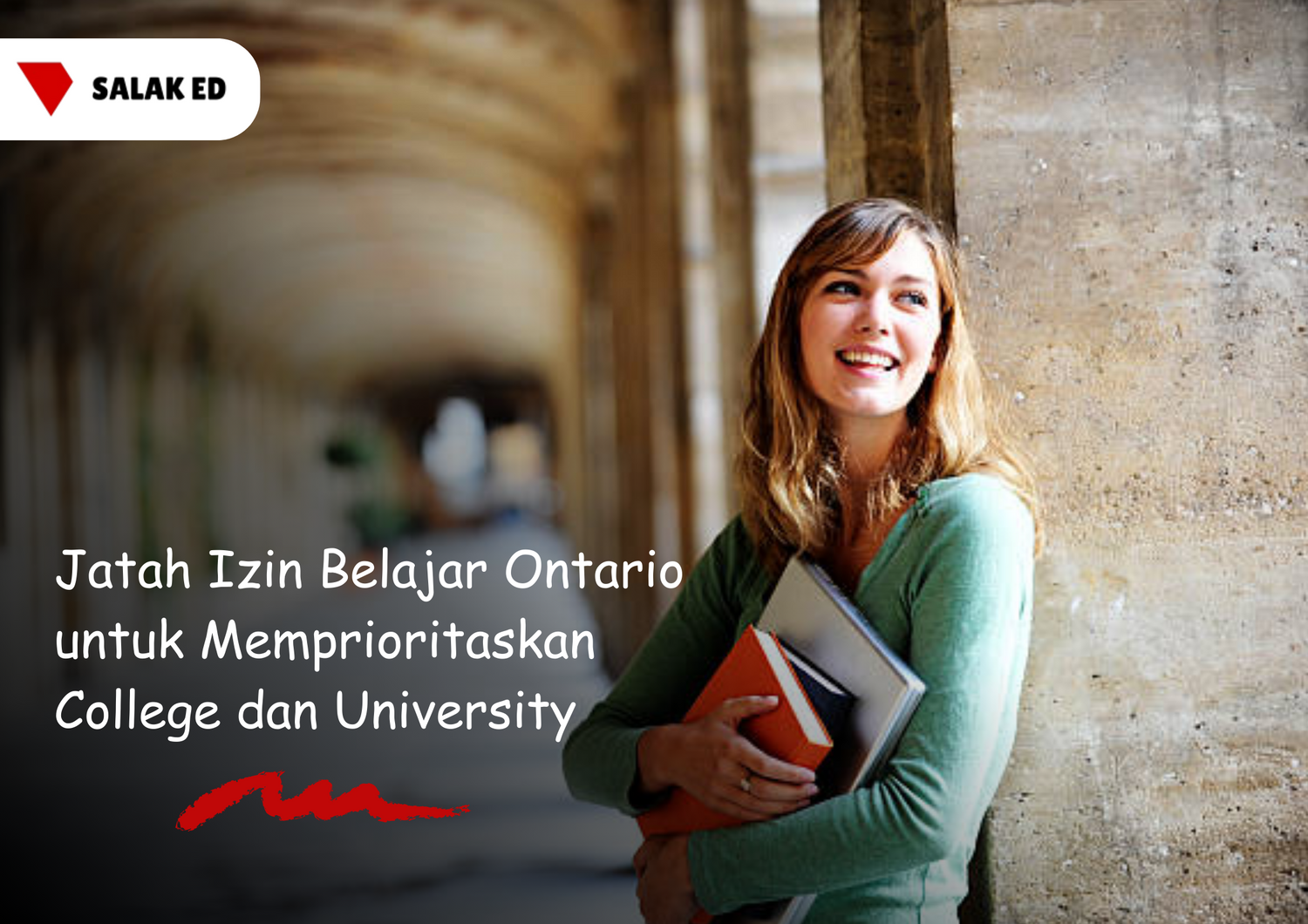 Kuota Izin Belajar Ontario untuk Memprioritaskan College dan University