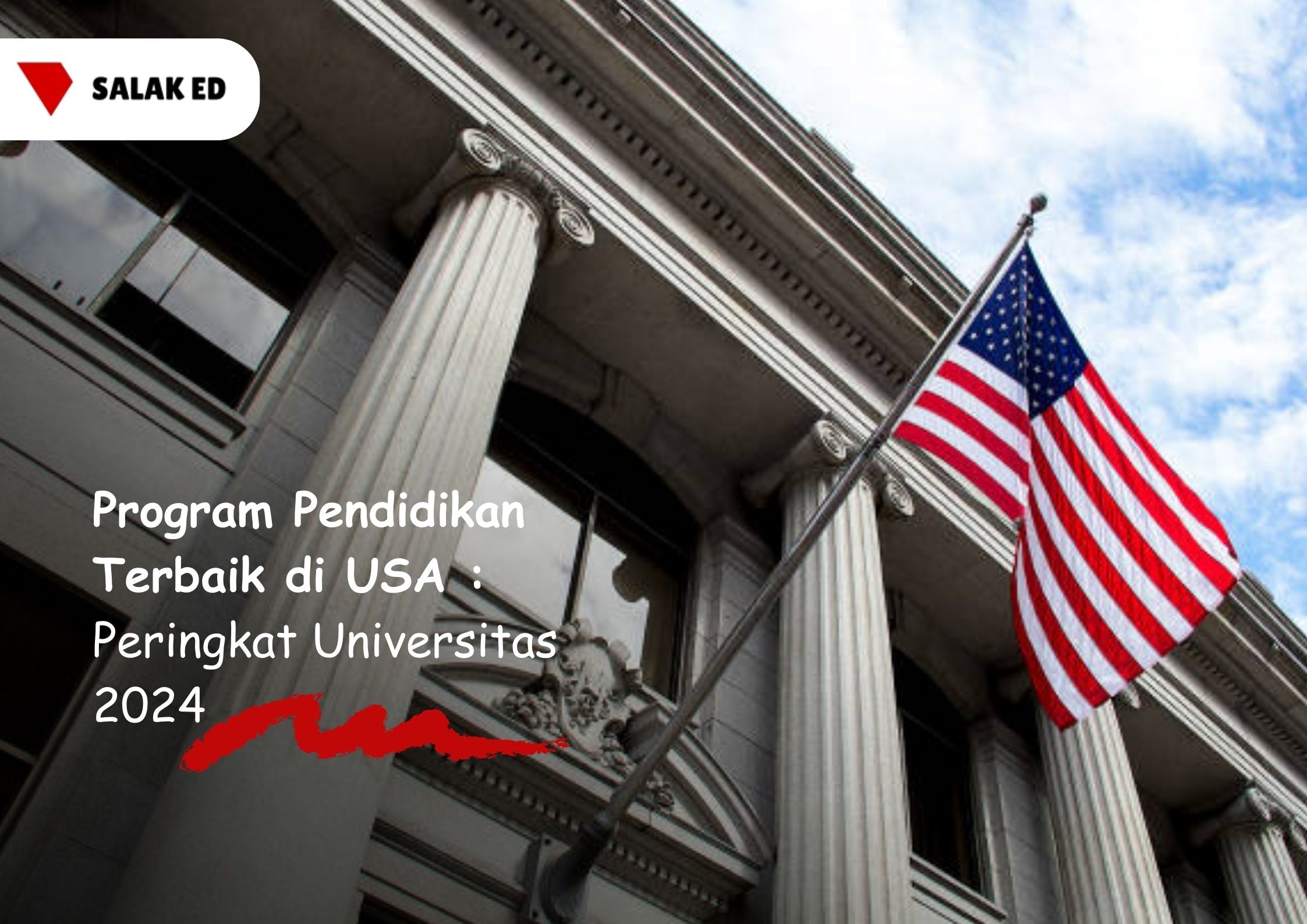 Program Pendidikan Terbaik di USA: Peringkat Universitas 2024