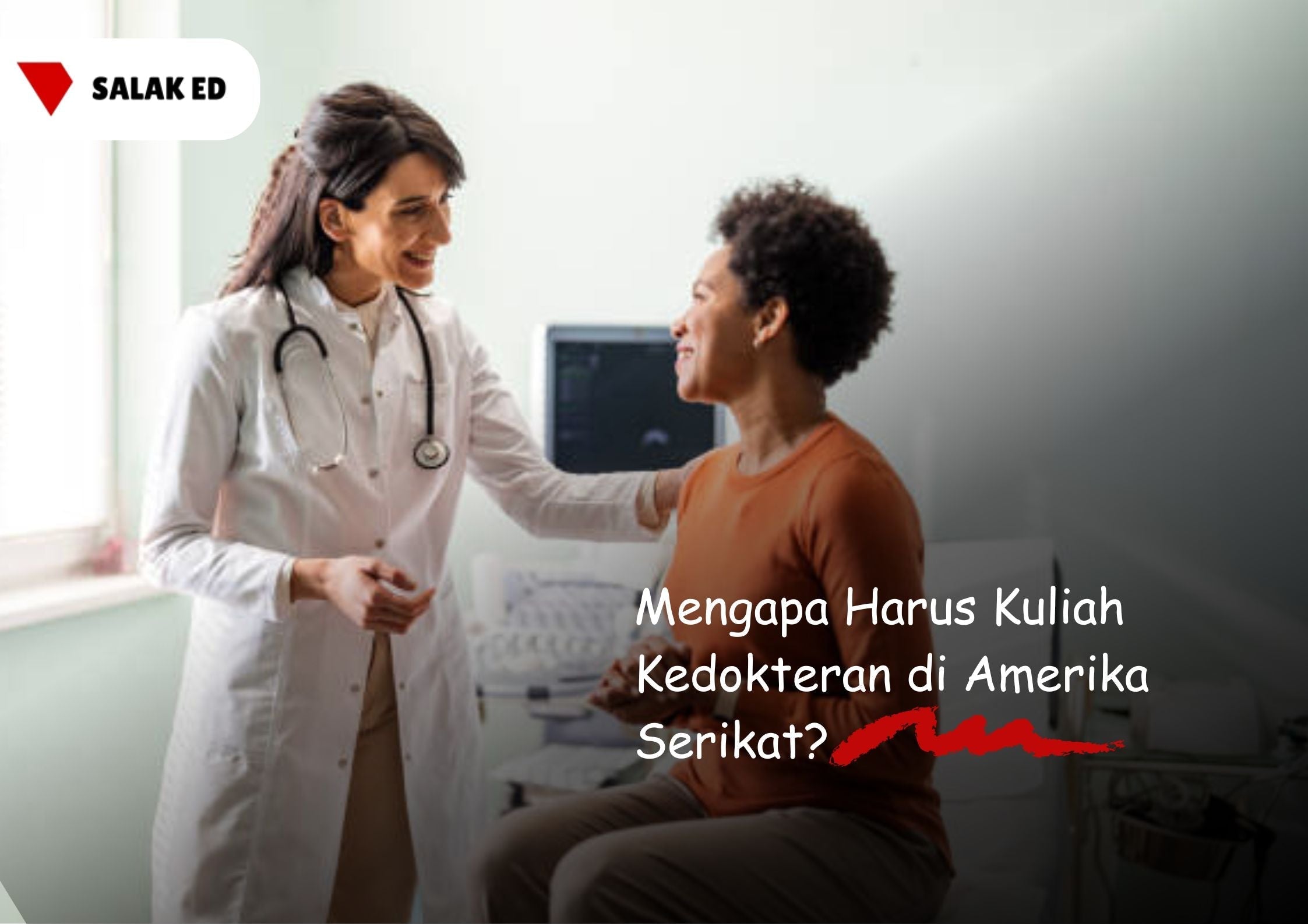 Mengapa Harus Kuliah Kedokteran di Amerika Serikat?