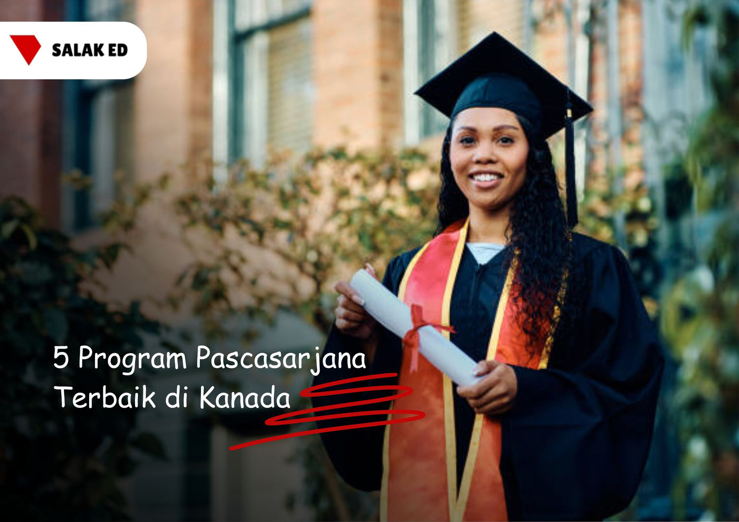 5 Program Pascasarjana Terbaik di Kanada
