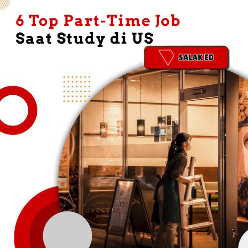 6 Rekomendasi Part-Time Job Saat Kuliah di Amerika