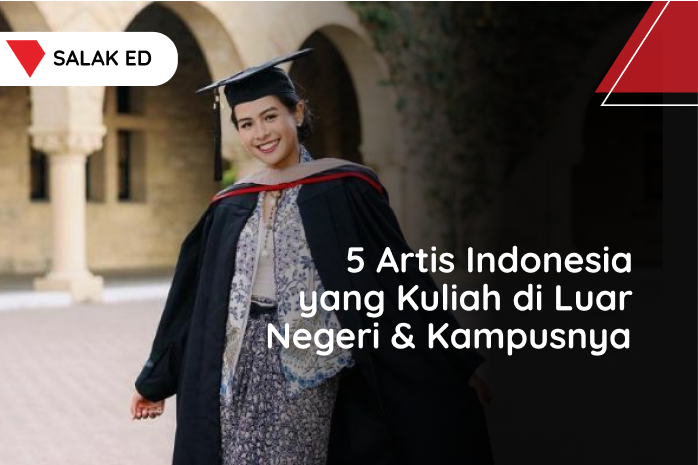 5 Artis Indonesia yang Kuliah di Luar Negeri & Kampusnya