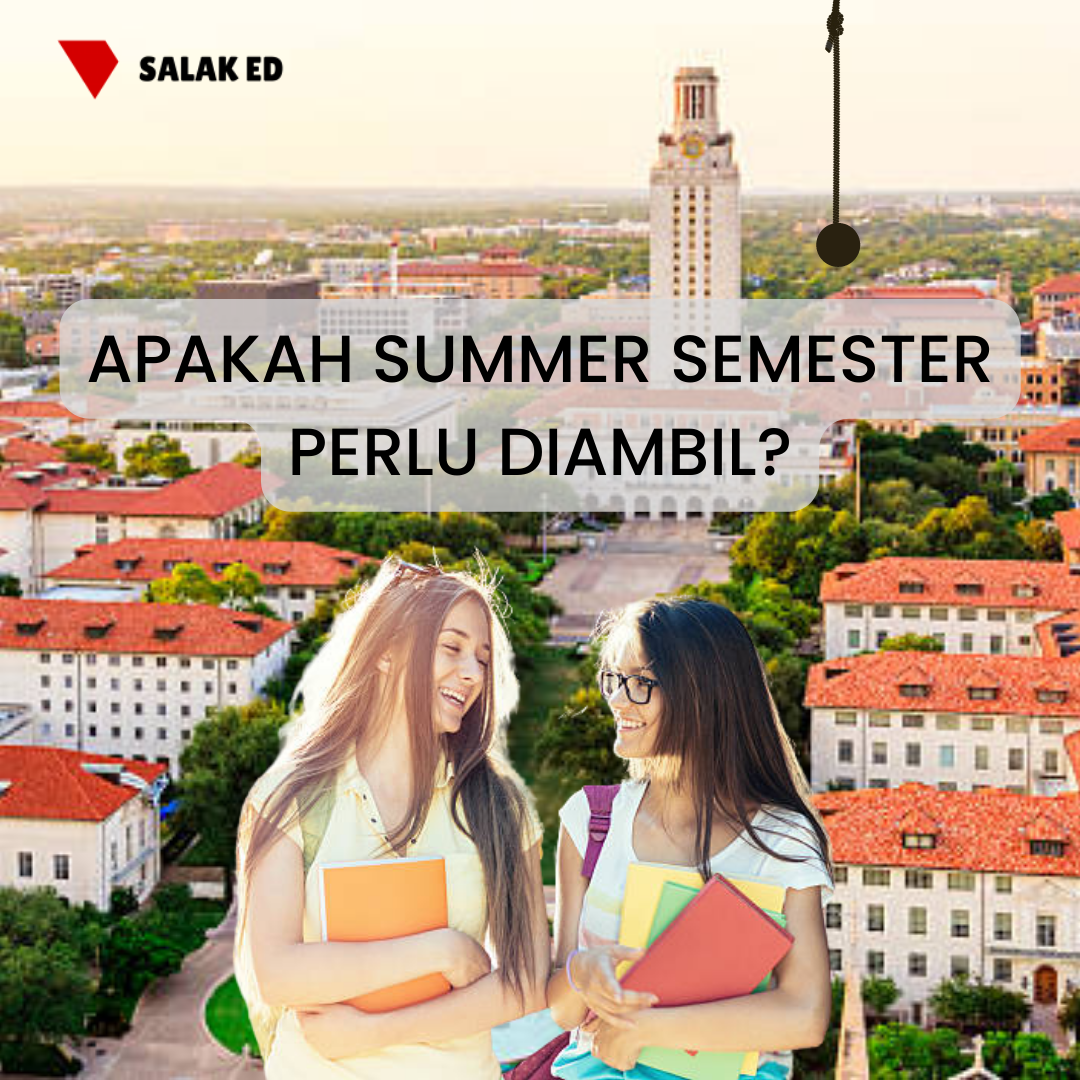 Apa Itu Summer Semester? Pelajar di Luar Negeri Harus Tahu!