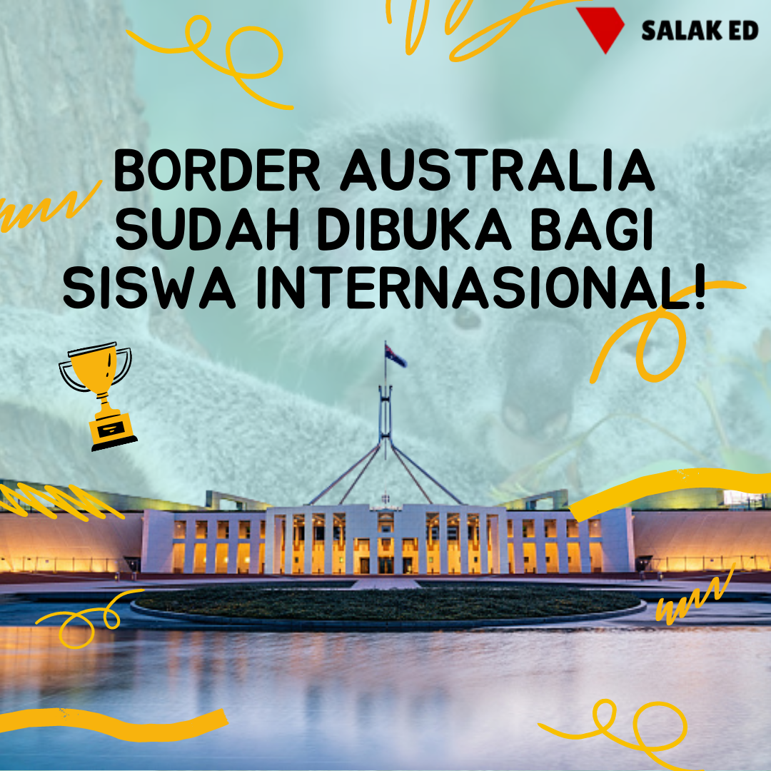 Border Australia Sudah Dibuka bagi Siswa Internasional!