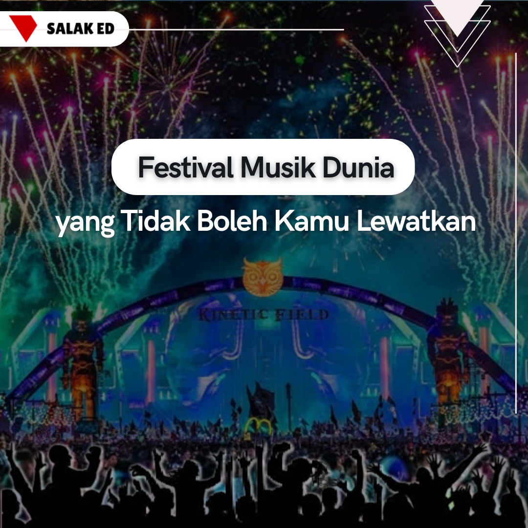 Festival Musik Dunia Yang Tidak Boleh Kamu Lewatkan