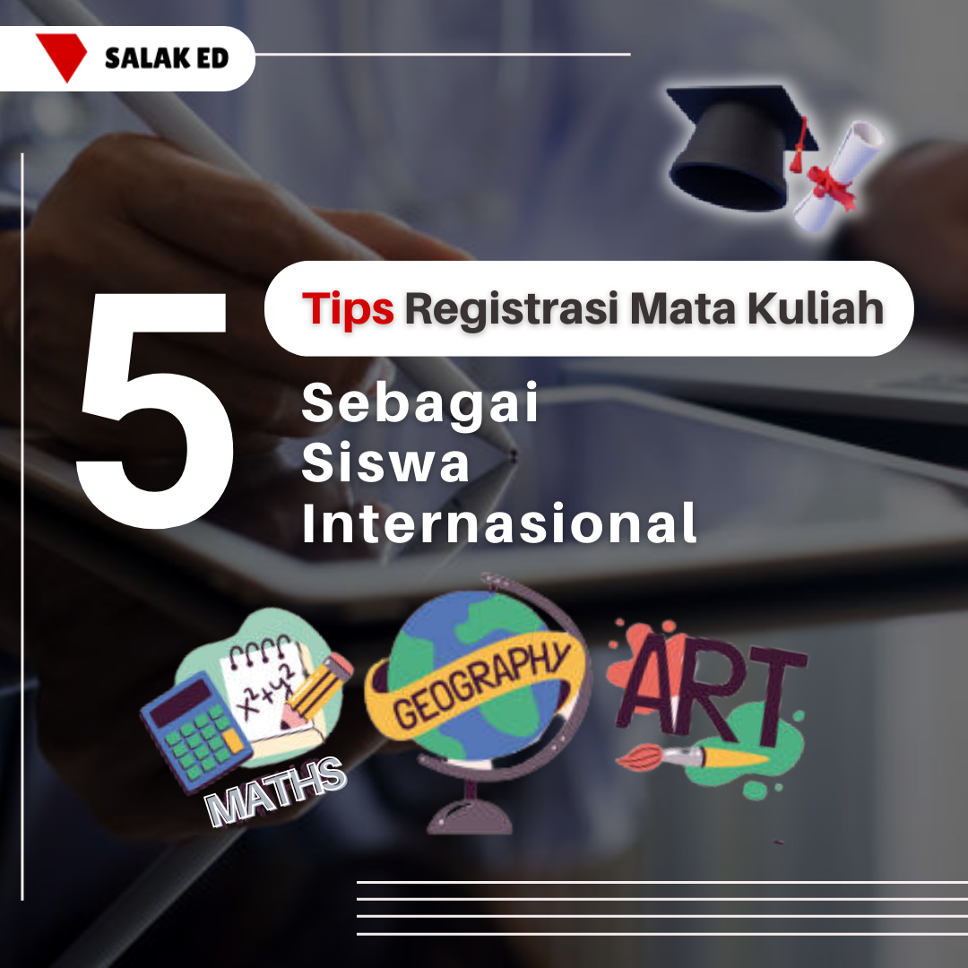 Cara Registrasi Mata Kuliah di Universitas Luar Negeri