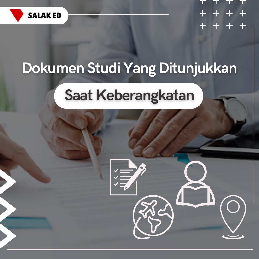 Dokumen Studi yang Ditunjukkan Saat Keberangkatan