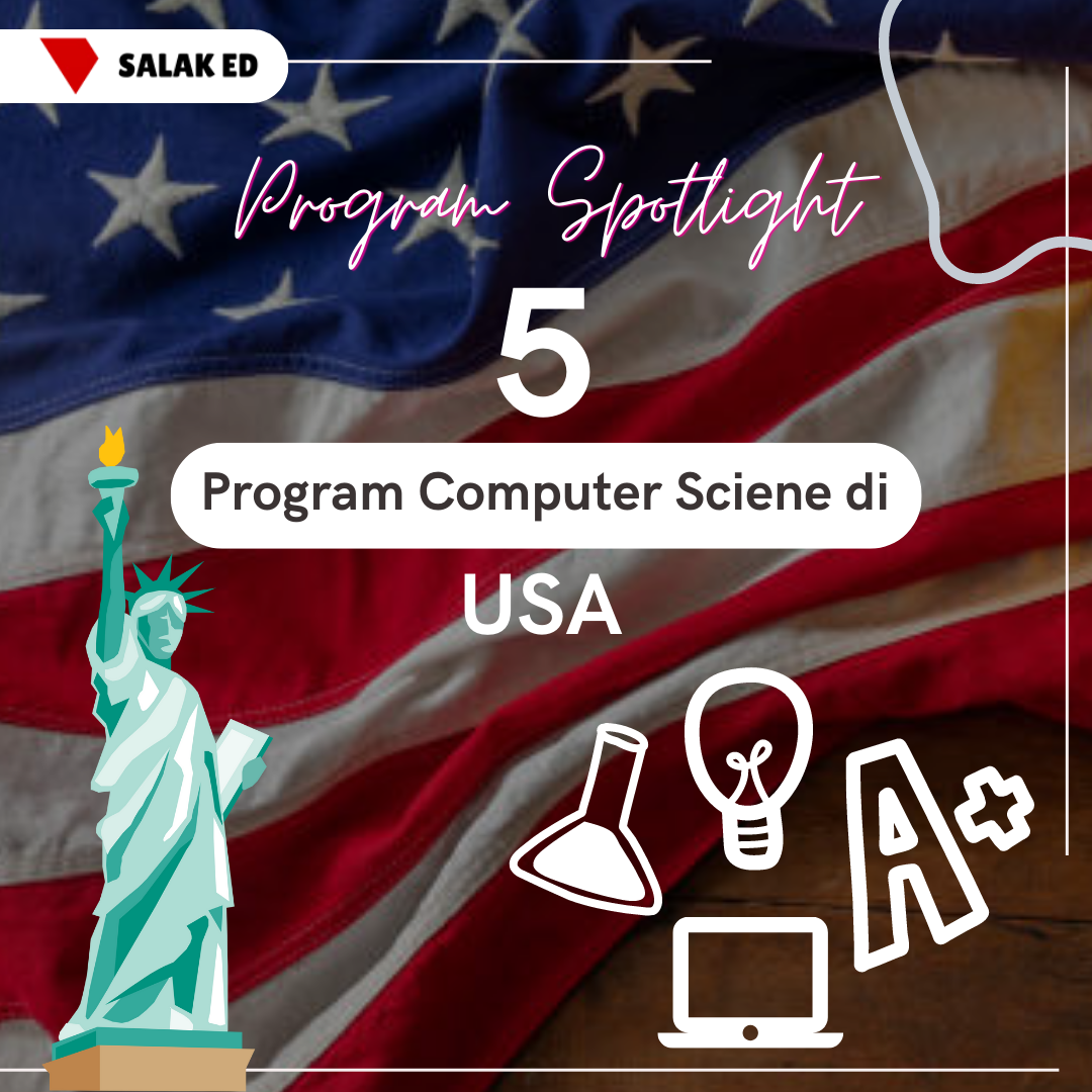 Program Spotlight: 5 Program Computer Science di USA