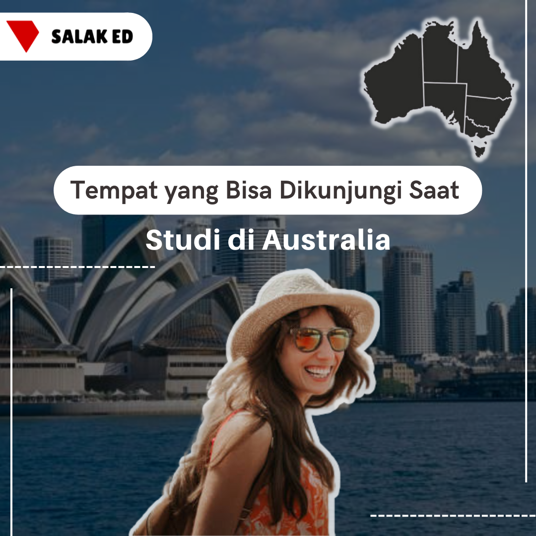 Tempat yang Bisa Dikunjungi Saat Studi di Australia