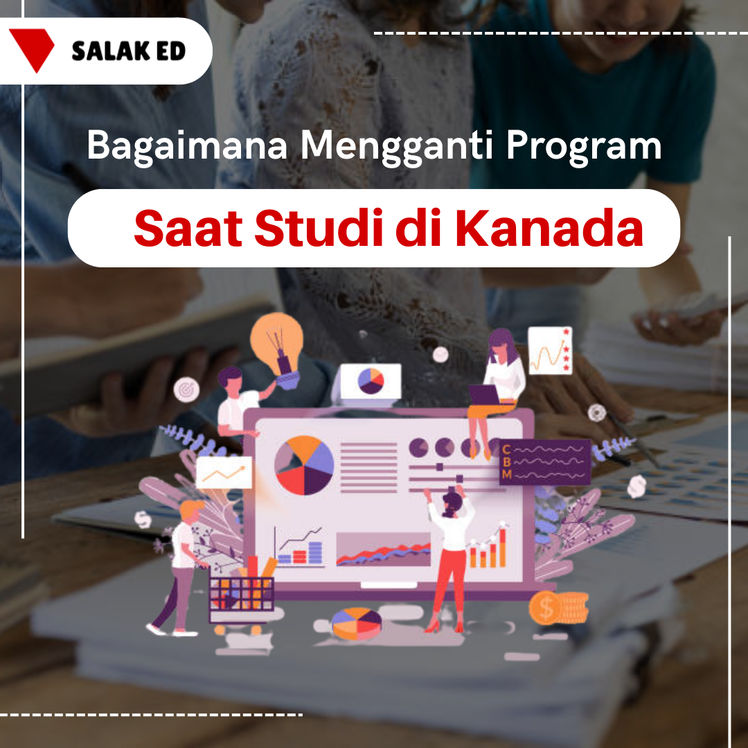 Cara Mengganti Program Studi di Kanada