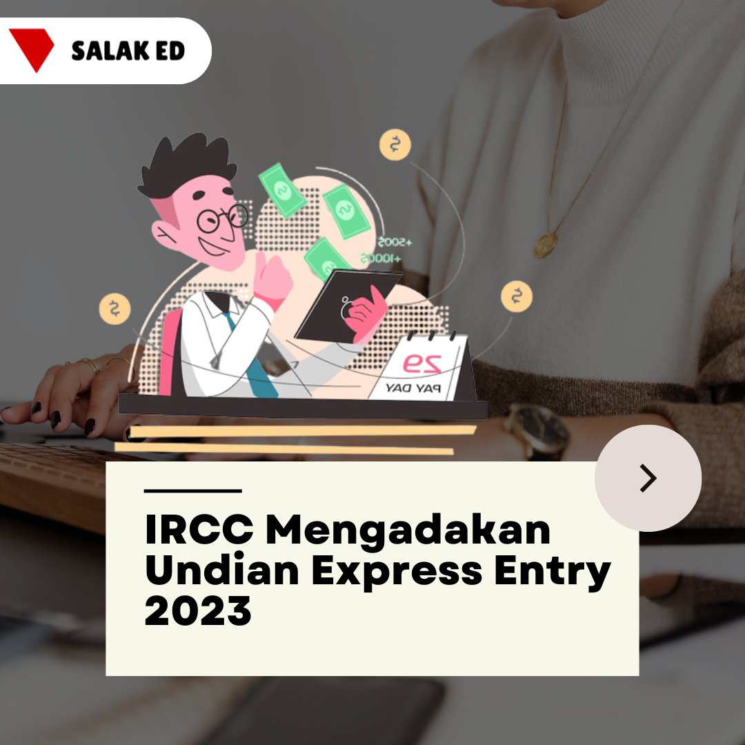IRCC Mengadakan Undian Express Entry 2023