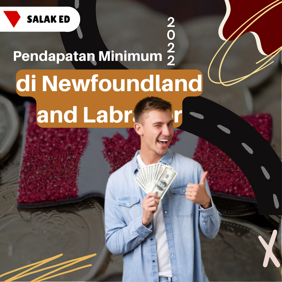 Pendapatan Minimum di Newfoundland and Labrador 2022