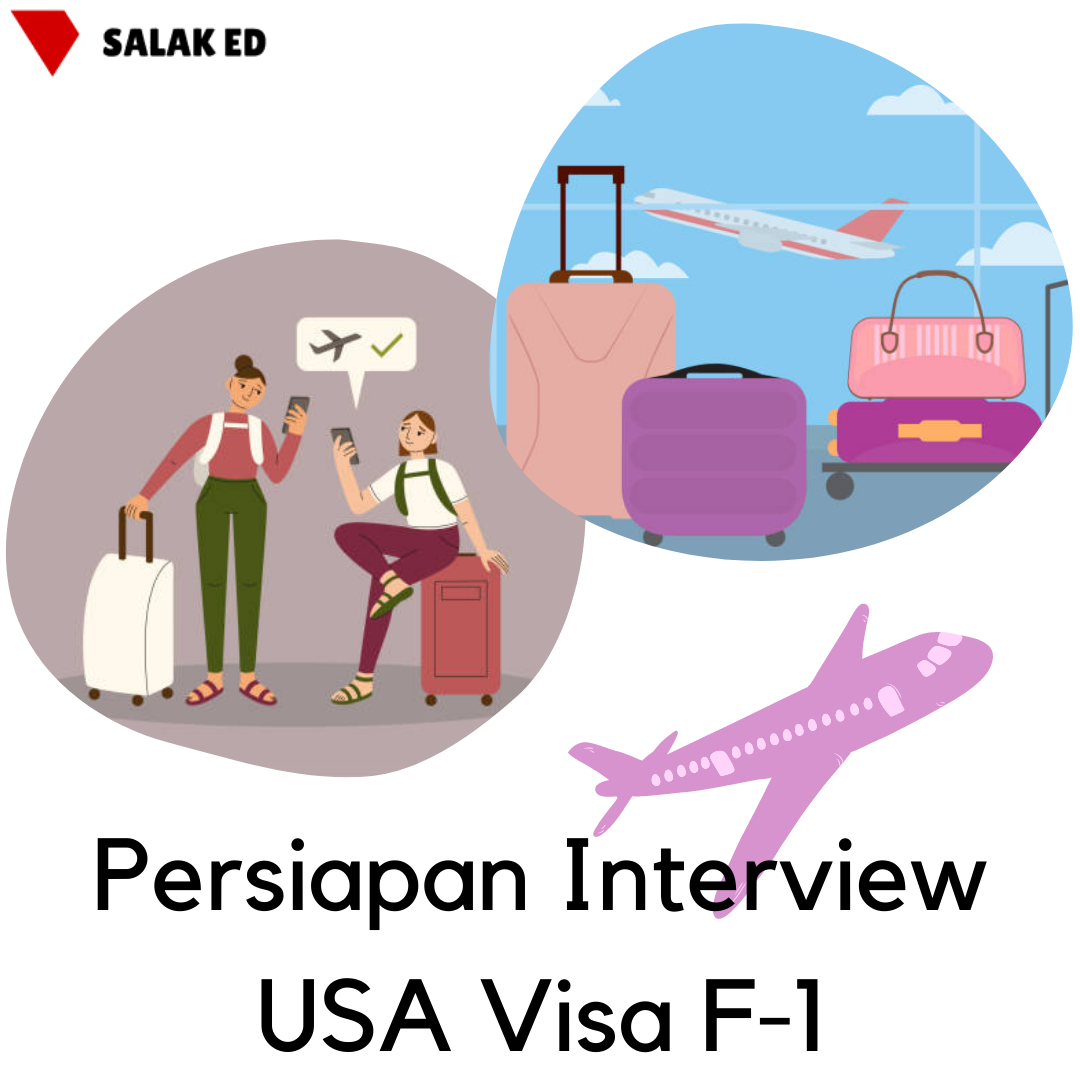 Persiapan Interview USA Visa F-1