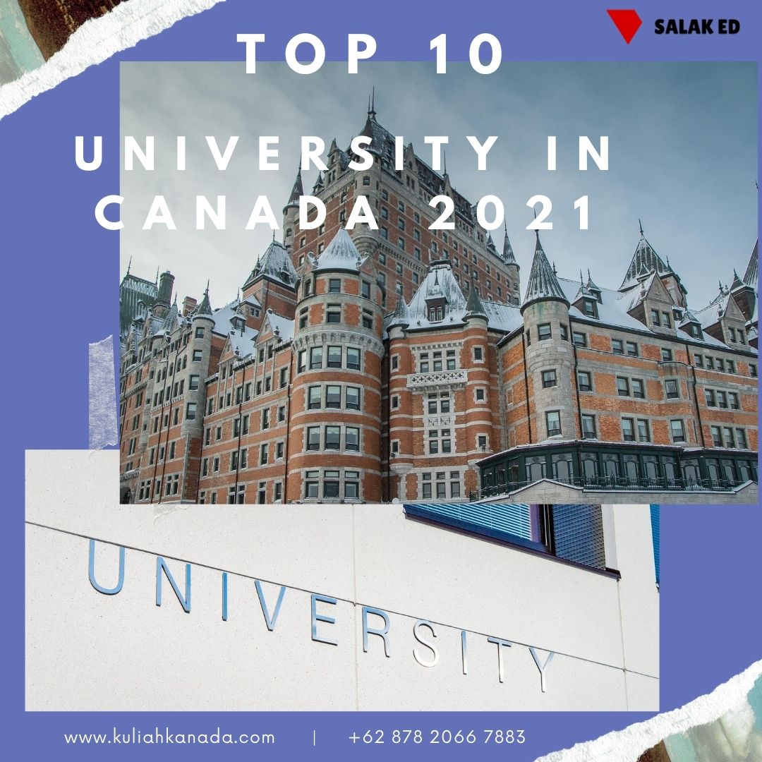 Top 10 Universitas di Kanada untuk 2021