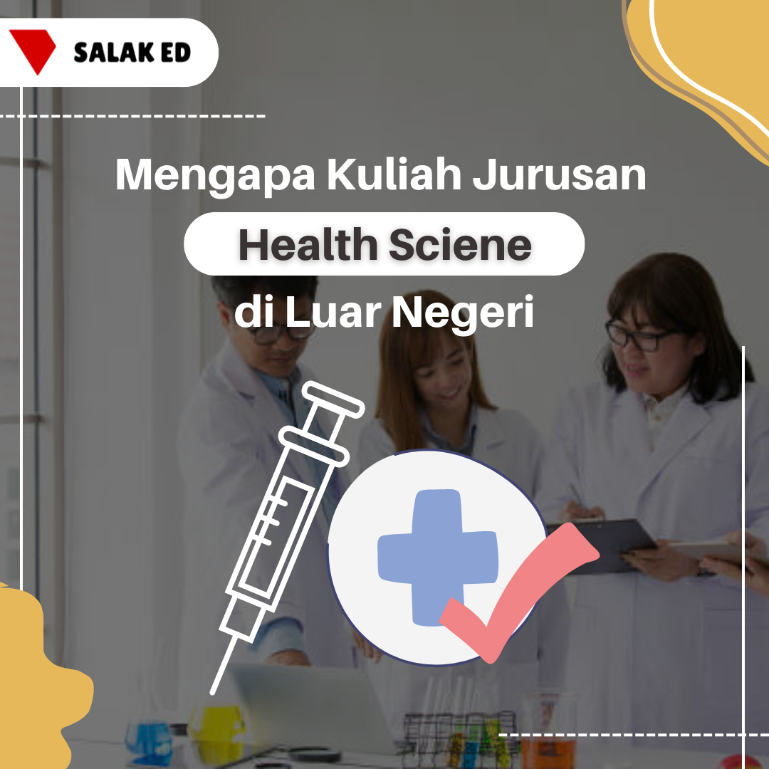 Mengapa Kuliah Jurusan Health Science di Luar Negeri?