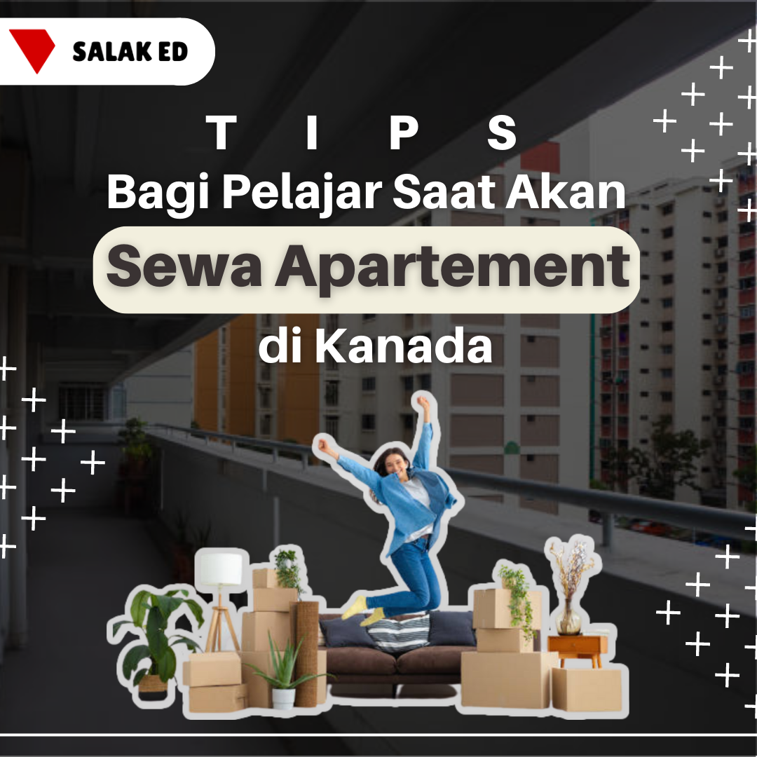 Tips Bagi Pelajar Saat Akan Sewa Apartment di Kanada