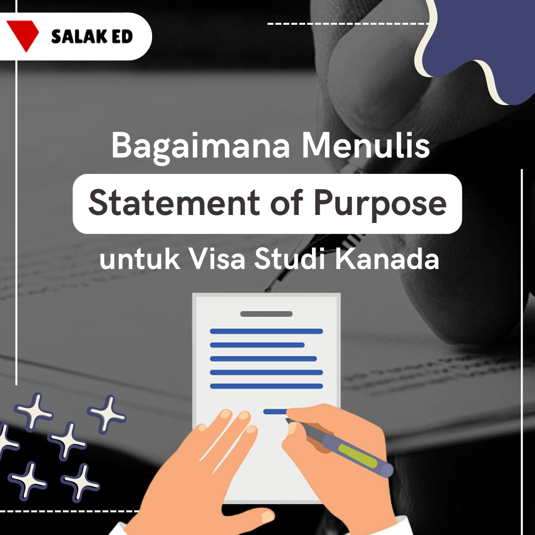 Cara Menulis Statement of Purpose untuk Visa Studi Kanada