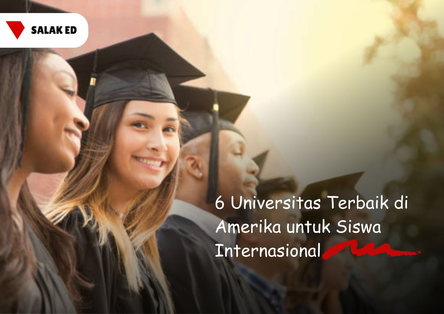 6 Universitas Terbaik di Amerika untuk Siswa Internasional