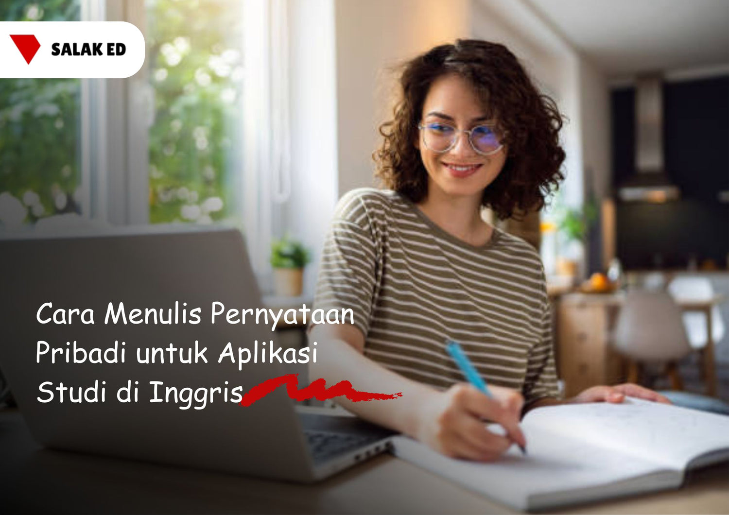 Cara Menulis Pernyataan Pribadi untuk Aplikasi Studi di Inggris