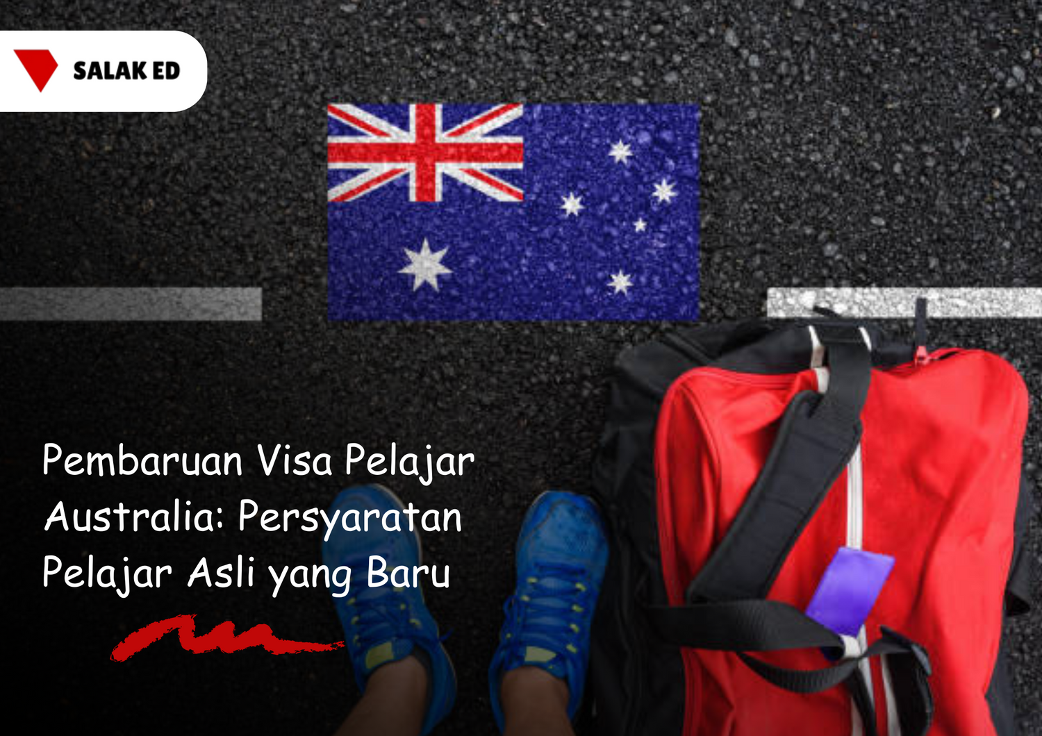 Pembaruan Visa Pelajar Australia: Persyaratan Pelajar Asli yang Baru