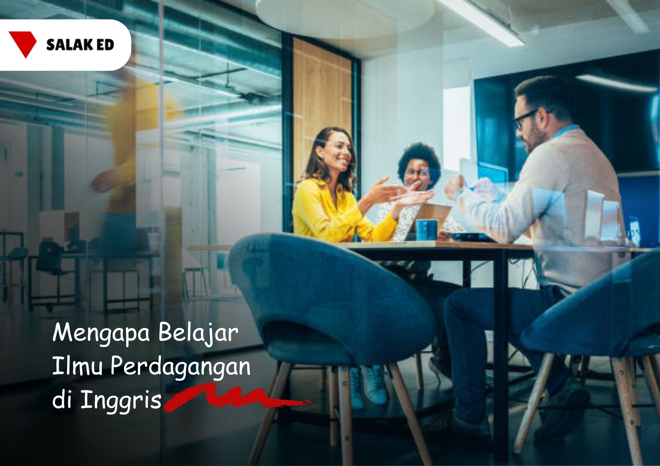 Mengapa Belajar Ilmu Perdagangan di Inggris