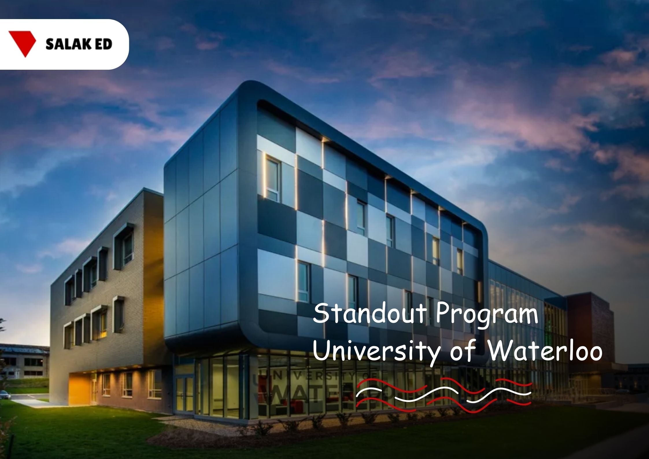 Standout Program University of Waterloo – Salak Education
