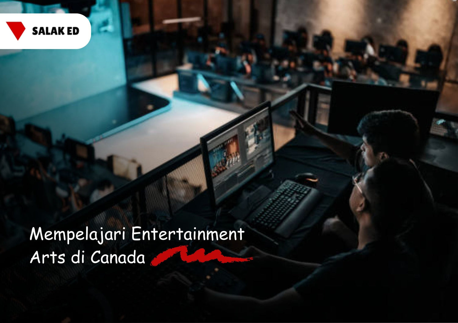 Mempelajari Entertainment Arts di Canada