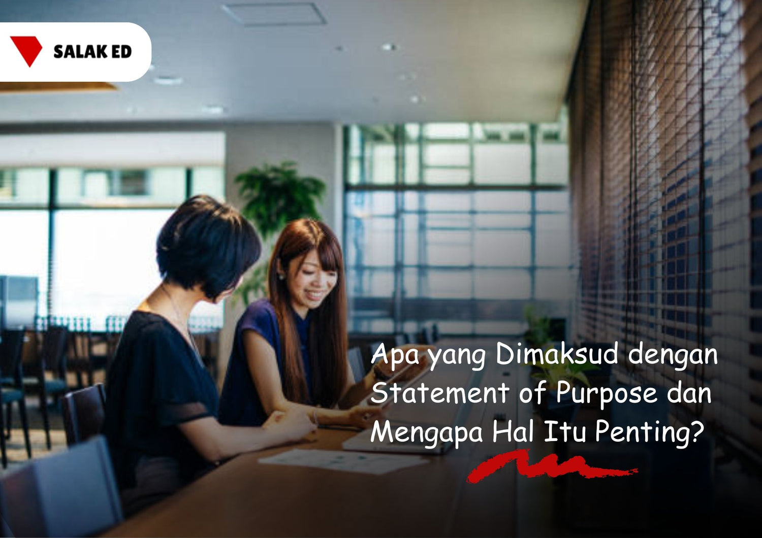 Apa yang Dimaksud dengan Statement of Purpose dan Mengapa Hal Itu Penting?