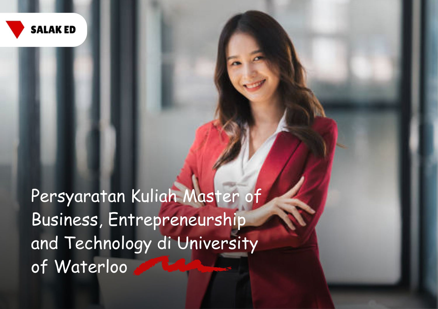Persyaratan Kuliah Master of Business, Entrepreneurship and Technology di University of Waterloo