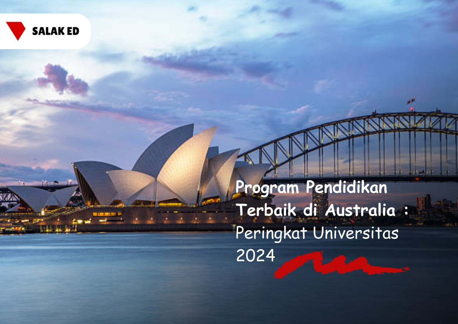Program Pendidikan Terbaik di Australia: Peringkat Universitas 2024
