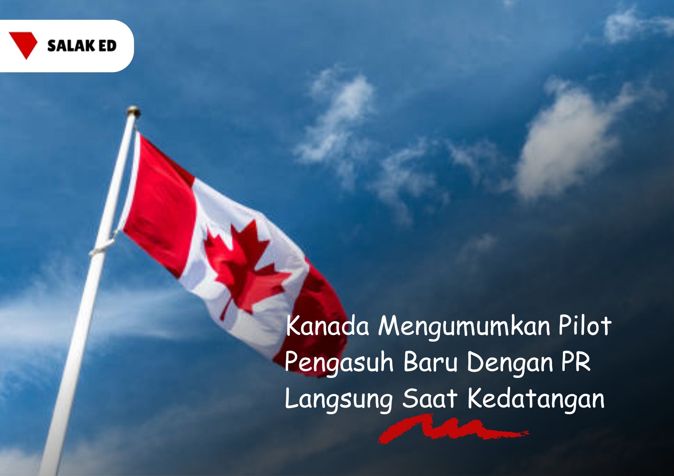 Kanada Mengumumkan Pilot Pengasuh Baru Dengan PR Langsung Saat Kedatangan