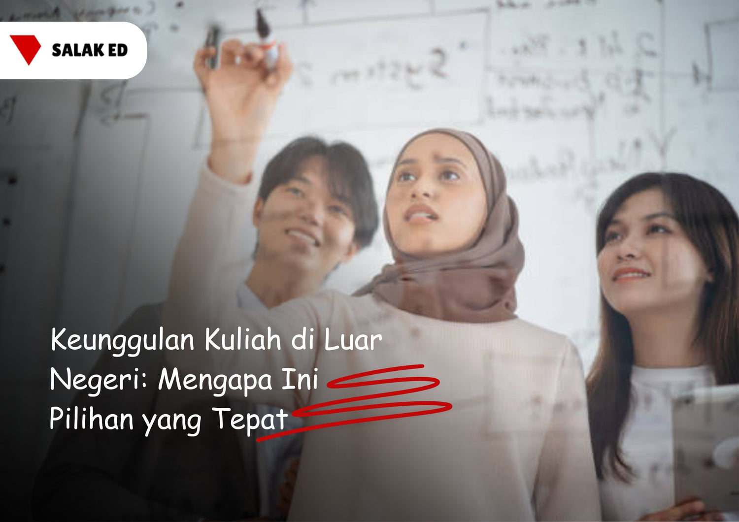 Keunggulan Kuliah di Luar Negeri: Mengapa Ini Pilihan yang Tepat