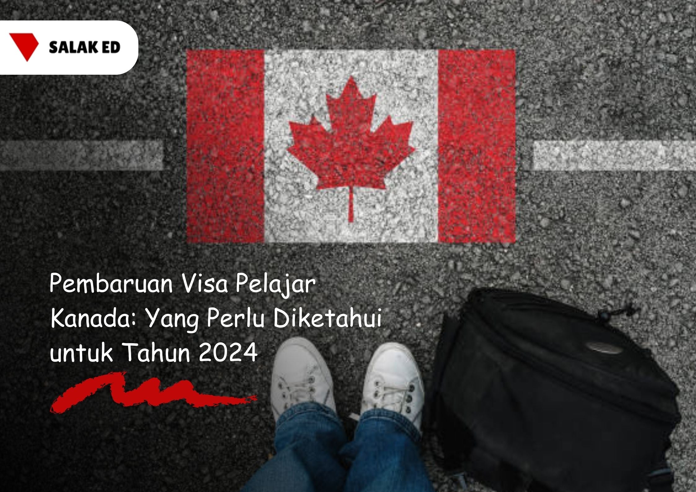 Pembaruan Visa Pelajar Kanada: Yang Perlu Diketahui untuk Tahun 2024