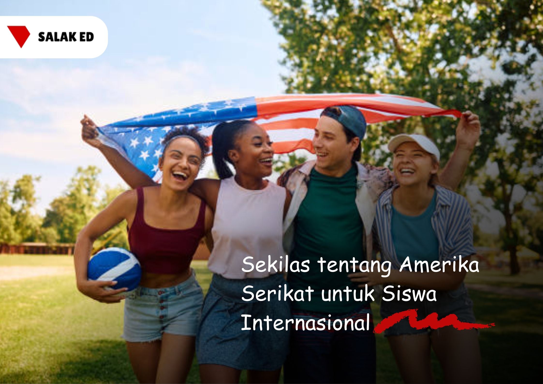 Sekilas tentang Amerika Serikat untuk Siswa Internasional